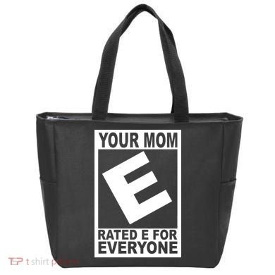 Funny Your Mom Rated E For Everyone Tote Bag