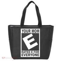 Funny Your Mom Rated E For Everyone Tote Bag thumb 0