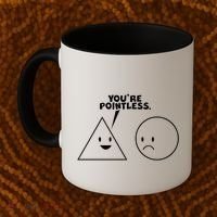 Funny You're Pointless Coffee Mug thumb 2