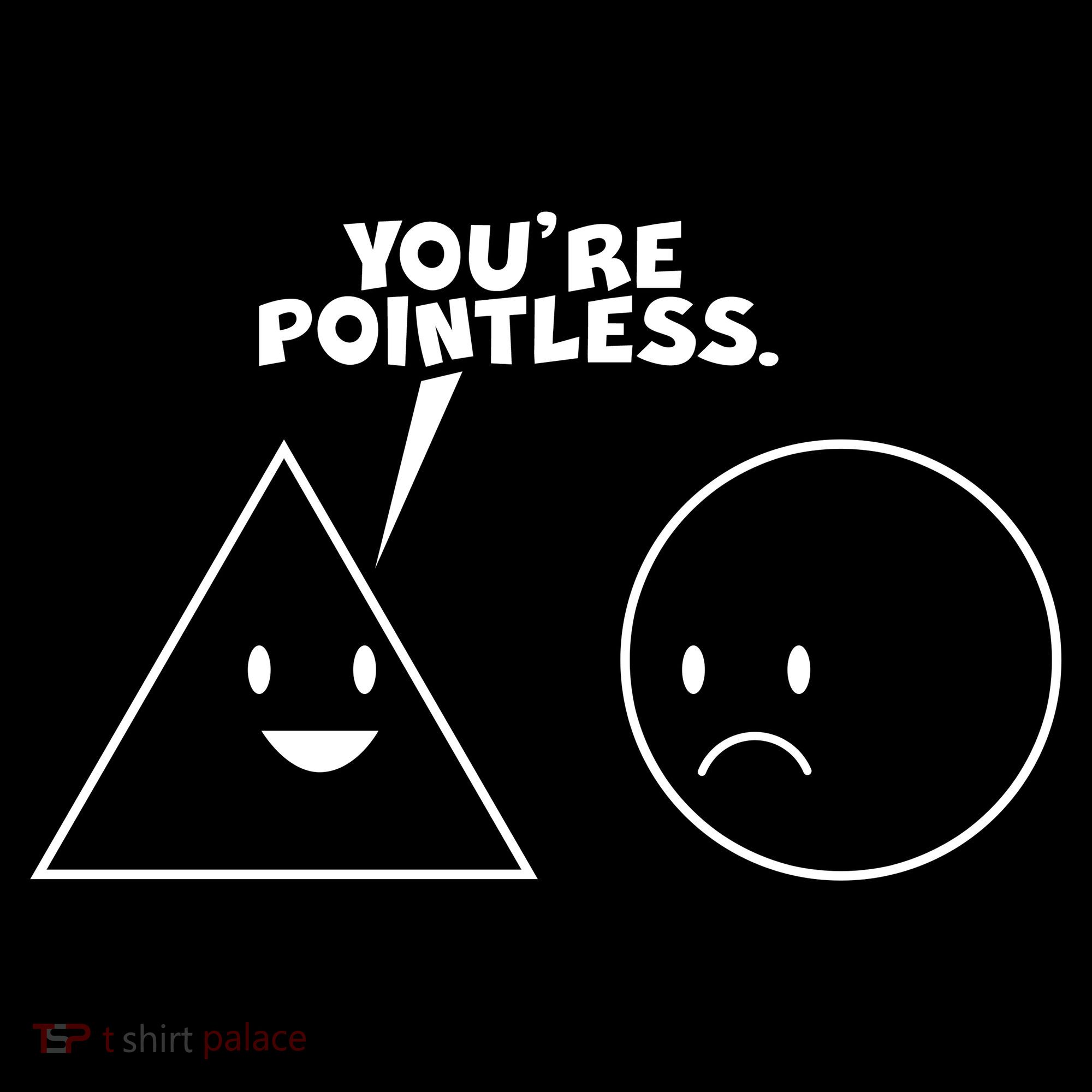 Funny You're Pointless Tank Top