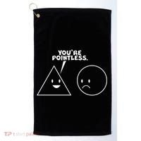 Funny You're Pointless Golf Towel thumb 0
