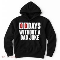Funny Zero 0 Days Without A Dad Joke Hoodie thumb 0