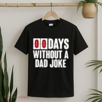 Funny Zero 0 Days Without A Dad Joke T-Shirt thumb 2