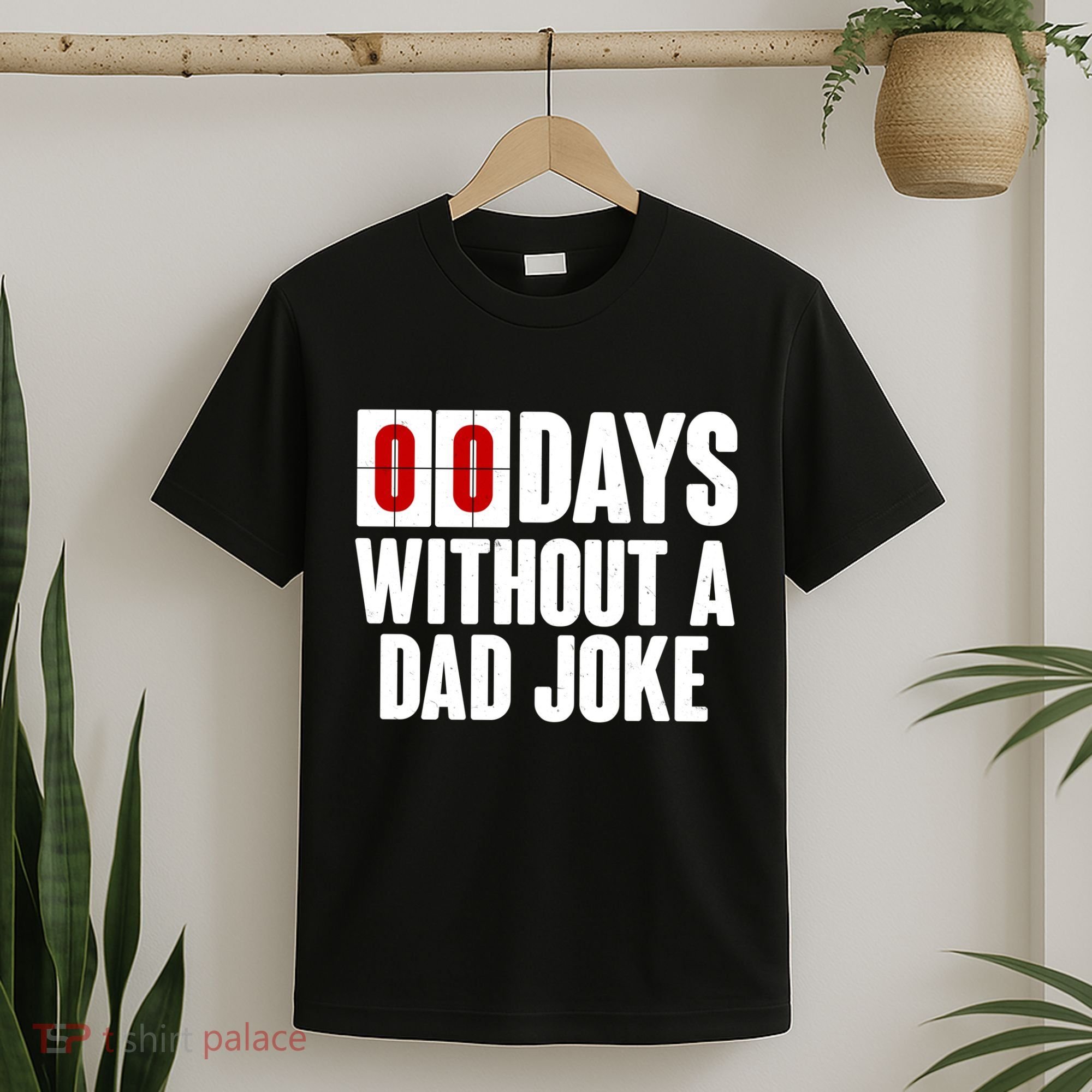 Funny Zero 0 Days Without A Dad Joke T-Shirt