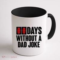 Funny Zero 0 Days Without A Dad Joke Coffee Mug thumb 1