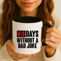 Funny Zero 0 Days Without A Dad Joke Coffee Mug thumb 3