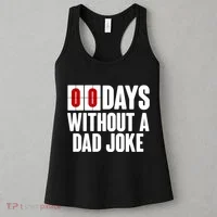 Funny Zero 0 Days Without A Dad Joke Women's Tank Top thumb 3