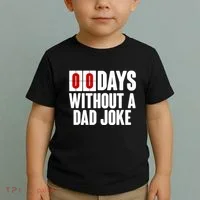 Funny Zero 0 Days Without A Dad Joke Toddler T-Shirt thumb 2