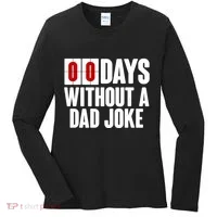 Funny Zero 0 Days Without A Dad Joke Women's Long Sleeve Shirt thumb 0