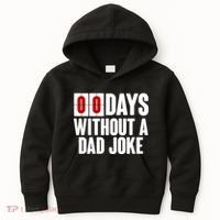 Funny Zero 0 Days Without A Dad Joke Kids Hoodie thumb 0