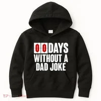 Funny Zero 0 Days Without A Dad Joke Kids Hoodie thumb 0