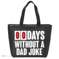 Funny Zero 0 Days Without A Dad Joke Tote Bag thumb 0