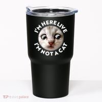 Funny Zoom Lawyer Cat Meme I'm Here Live I'm Not A Cat Tumbler thumb 0