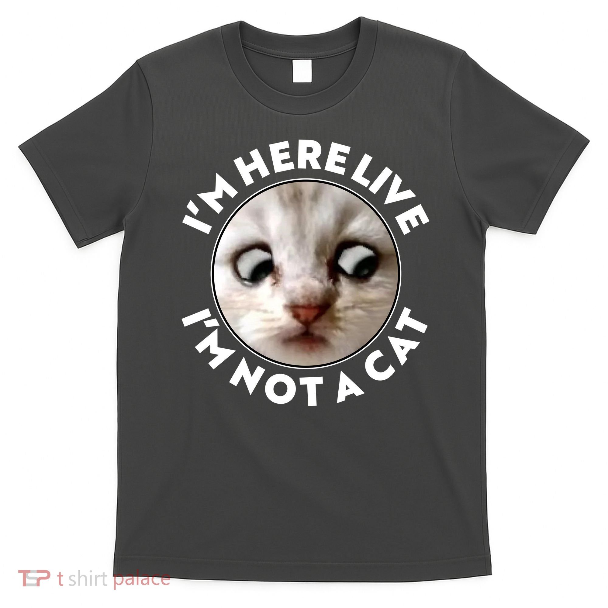 Funny Zoom Lawyer Cat Meme I'm Here Live I'm Not A Cat T-Shirt