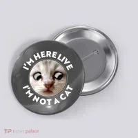Funny Zoom Lawyer Cat Meme I'm Here Live I'm Not A Cat Button thumb 0