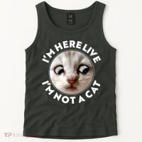 Funny Zoom Lawyer Cat Meme I'm Here Live I'm Not A Cat Tank Top thumb 2