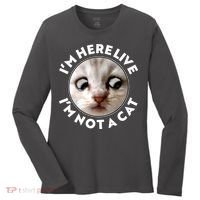 Funny Zoom Lawyer Cat Meme I'm Here Live I'm Not A Cat Women's Long Sleeve Shirt thumb 0
