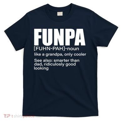 Funpa Definition  T-Shirt
