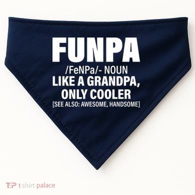 Funpa Like A Grandpa Only Cooler USA-Made Doggie Bandana