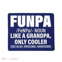 Funpa Like A Grandpa Only Cooler Mousepad thumb 0