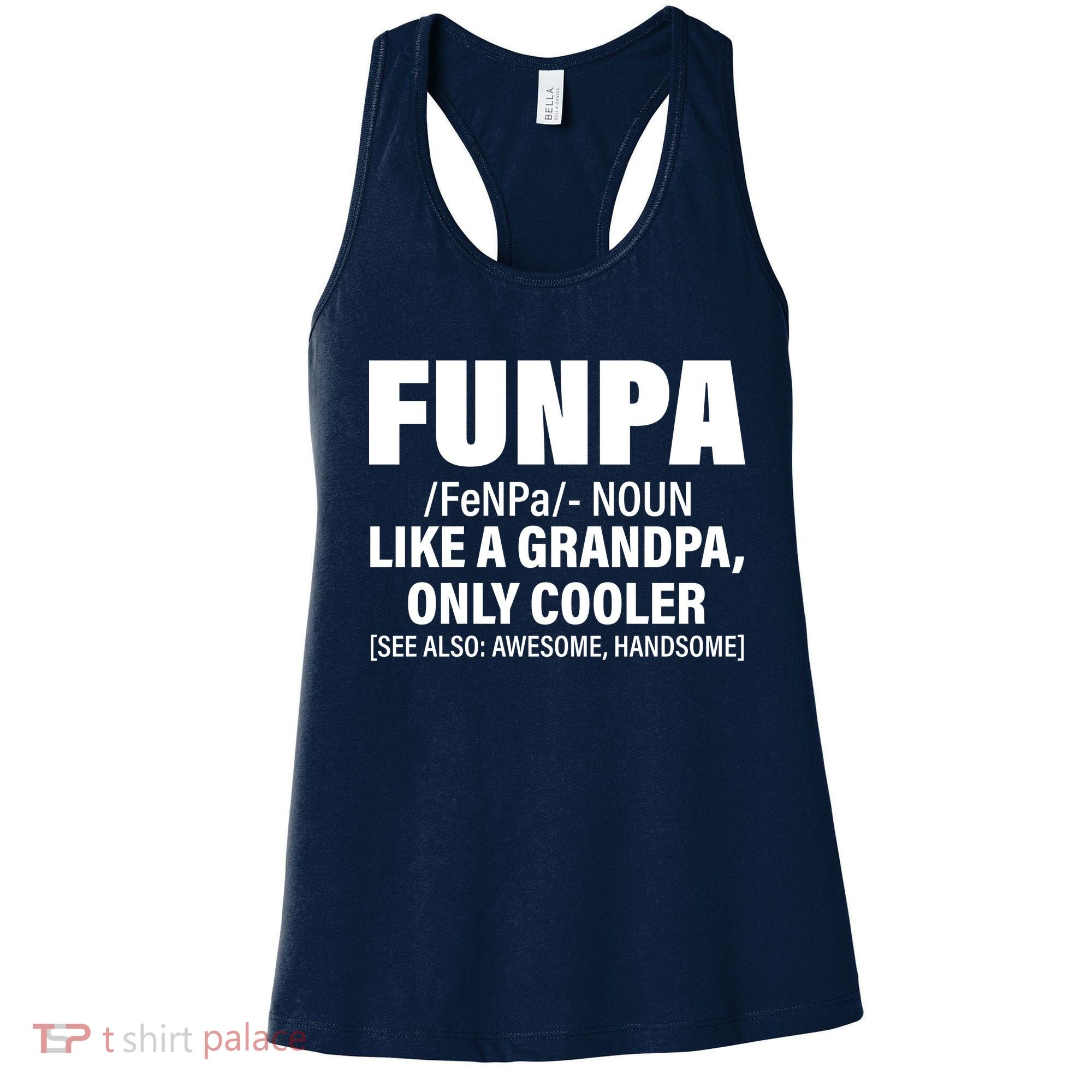 Funpa Like A Grandpa Only Cooler Women's Tank Top