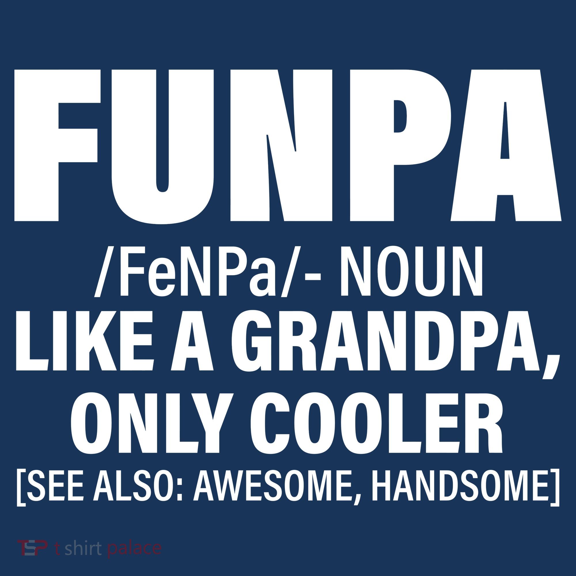 Funpa Like A Grandpa Only Cooler Women's Tank Top