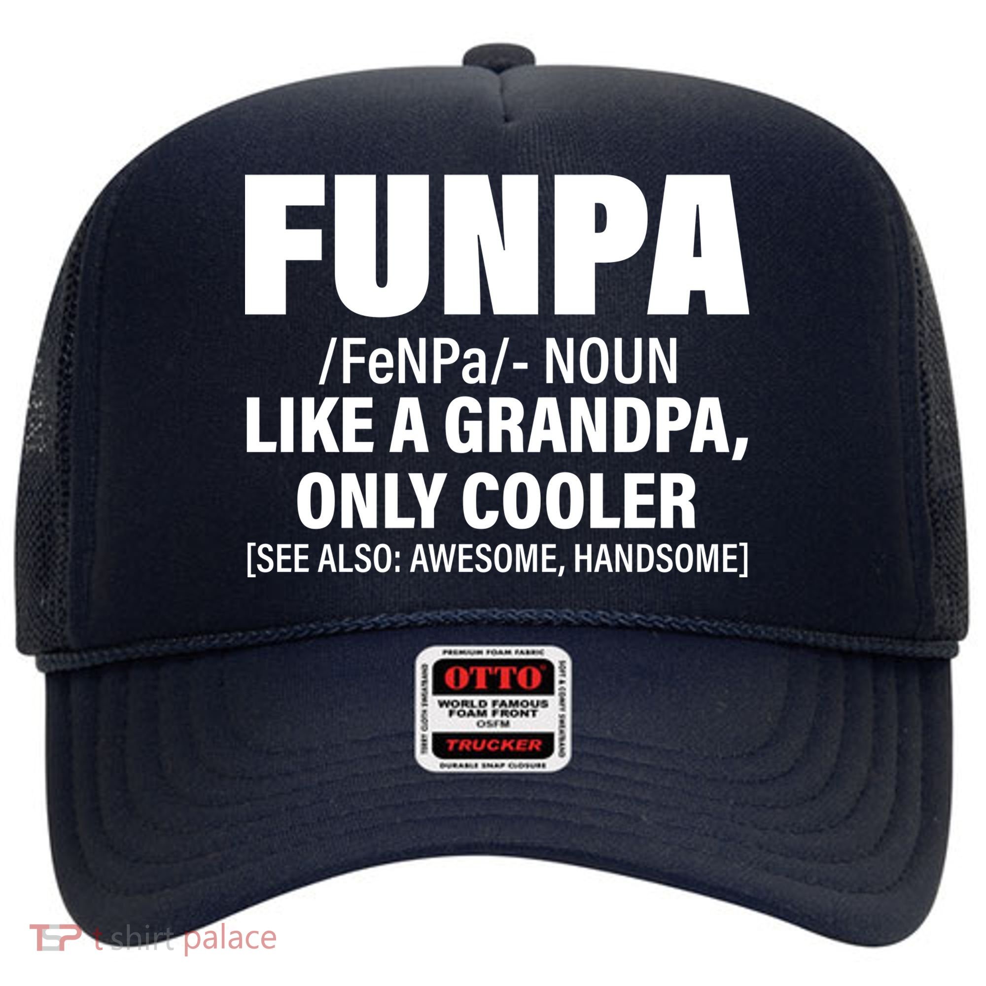 Funpa Like A Grandpa Only Cooler Hat