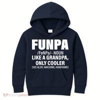 Funpa Like A Grandpa Only Cooler Kids Hoodie thumb 0