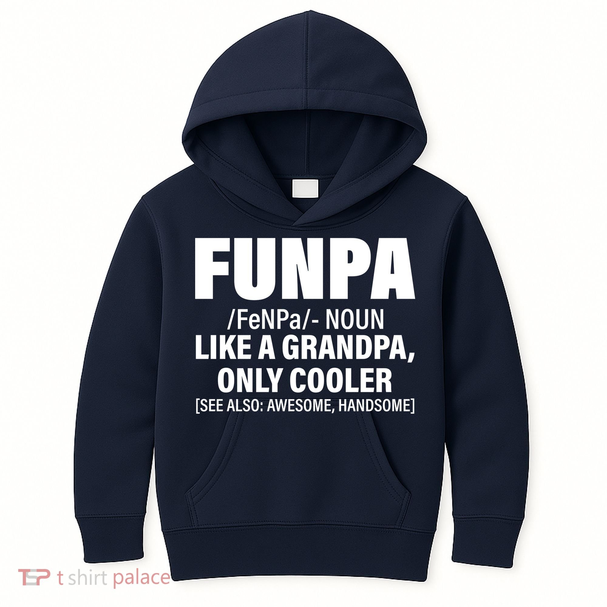Funpa Like A Grandpa Only Cooler Kids Hoodie