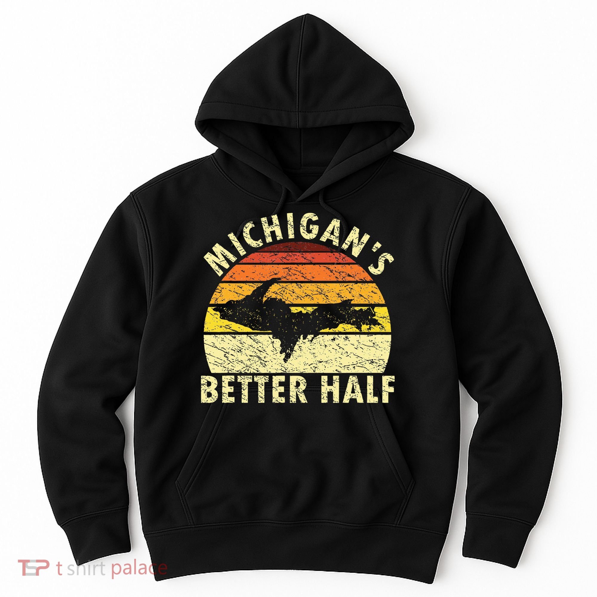 Funny Upper Peninsula Yooper Upper Michigan Hoodie