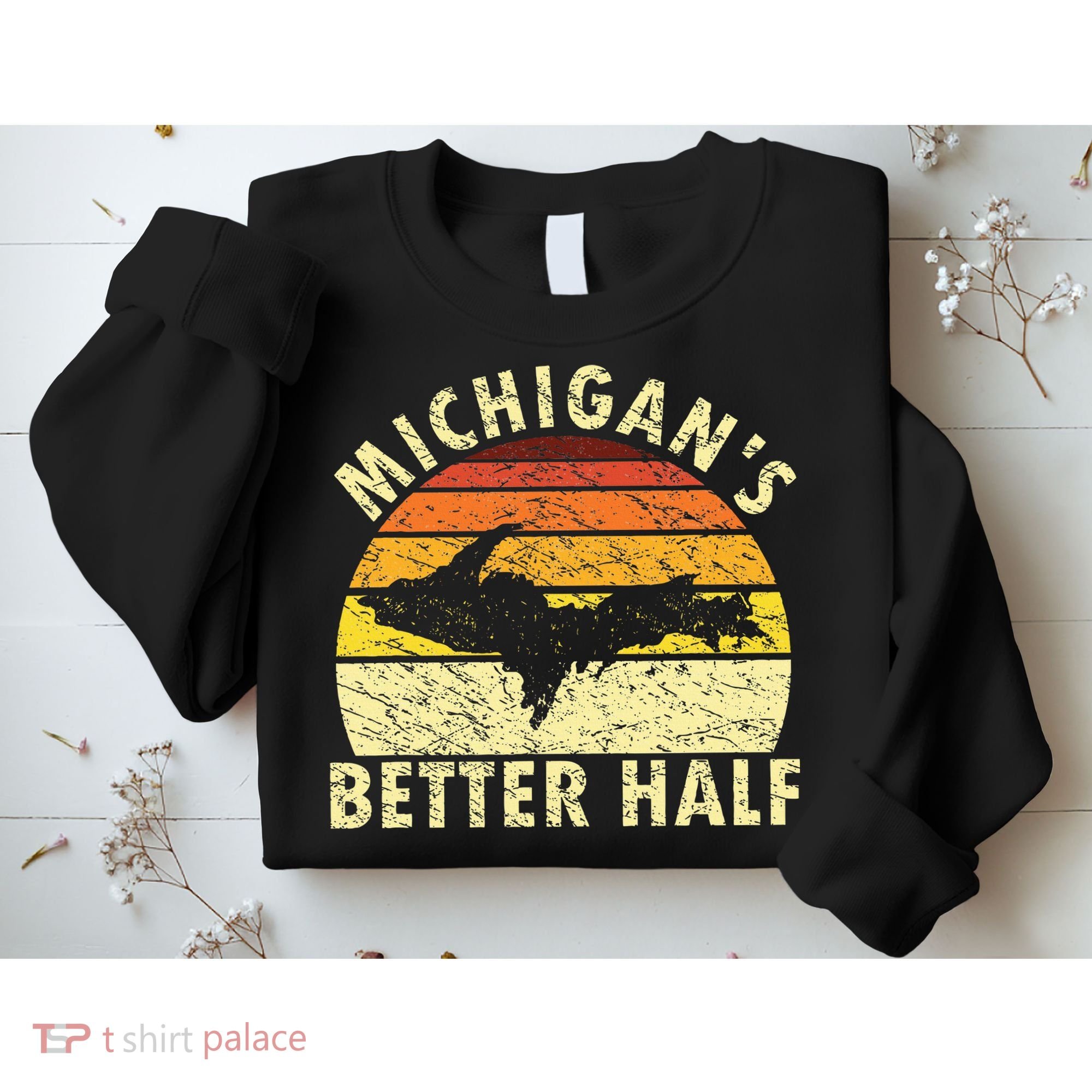 Funny Upper Peninsula Yooper Upper Michigan Sweatshirt