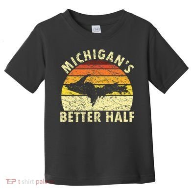 Funny Upper Peninsula Yooper Upper Michigan Toddler T-Shirt
