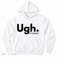 Funny Ugh Pancreas Supporter Hoodie thumb 0