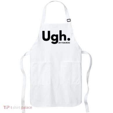 Funny Ugh Pancreas Supporter Apron