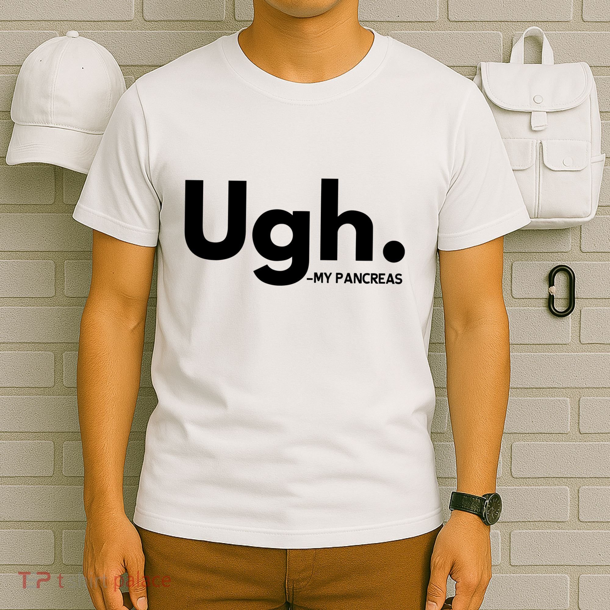 Funny Ugh Pancreas Supporter T-Shirt