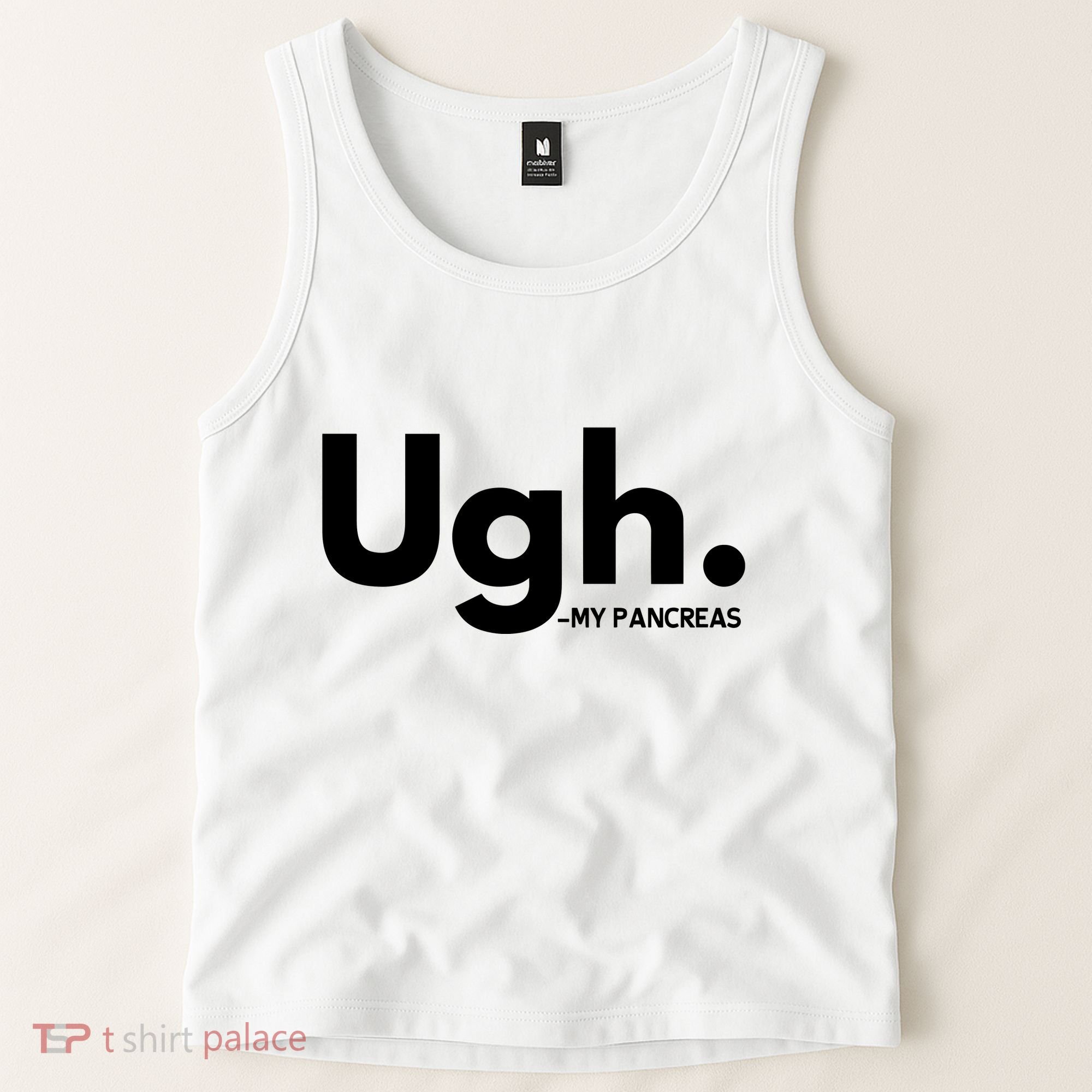Funny Ugh Pancreas Supporter Tank Top