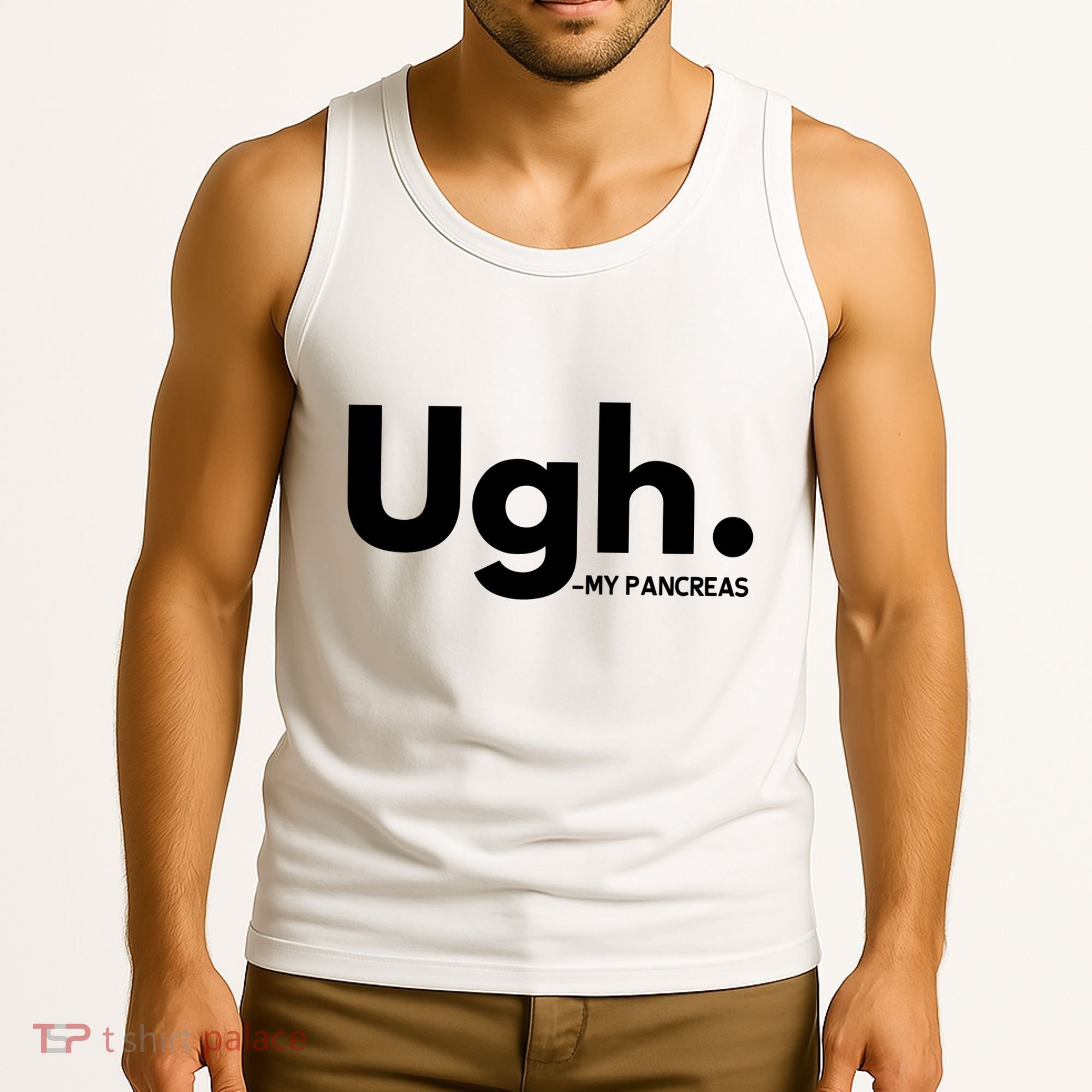 Funny Ugh Pancreas Supporter Tank Top