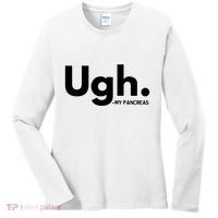 Funny Ugh Pancreas Supporter Women's Long Sleeve Shirt thumb 0