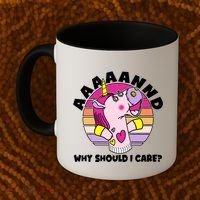 Funny Unicorn Puppet Aaaaand Why Should I Care Coffee Mug thumb 2