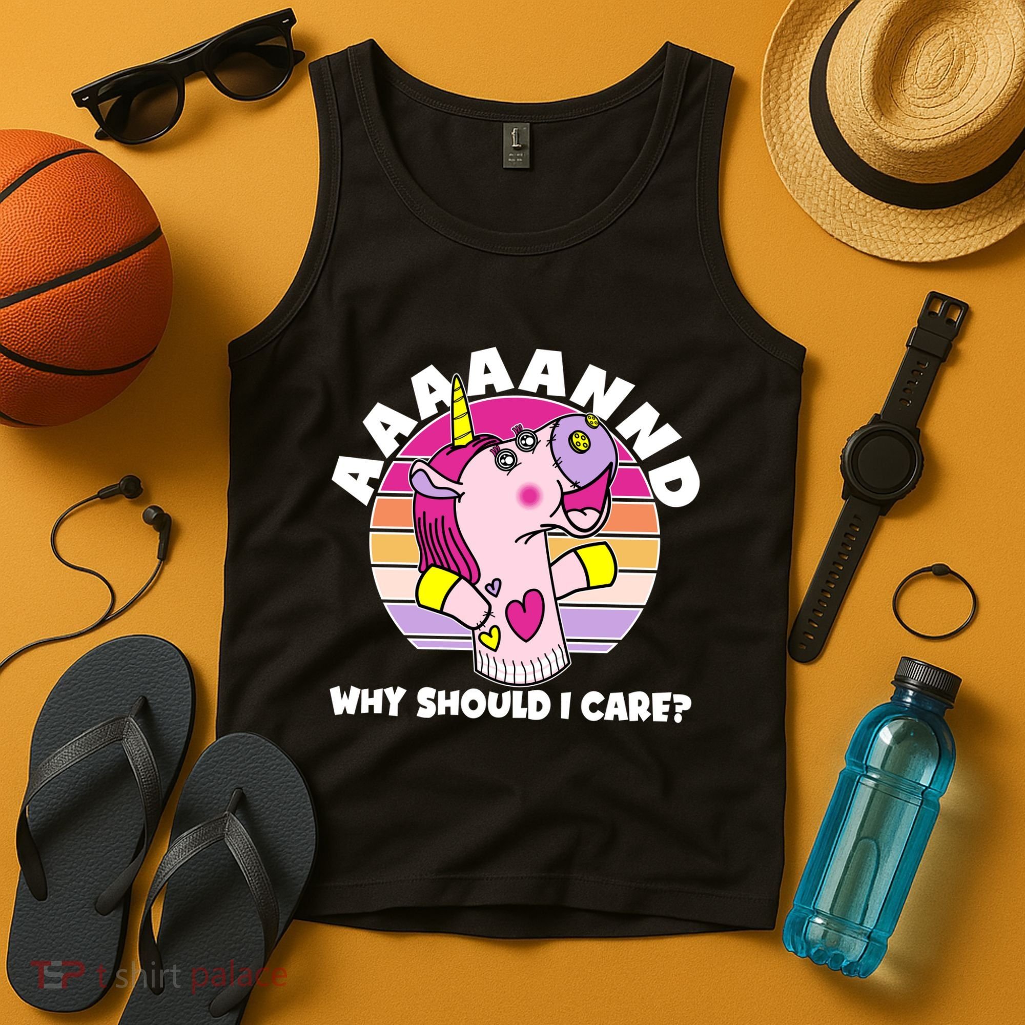 Funny Unicorn Puppet Aaaaand Why Should I Care Tank Top