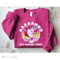 Funny Unicorn Puppet Aaaaand Why Should I Care Sweatshirt thumb 2