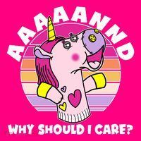 Funny Unicorn Puppet Aaaaand Why Should I Care Coaster thumb 2
