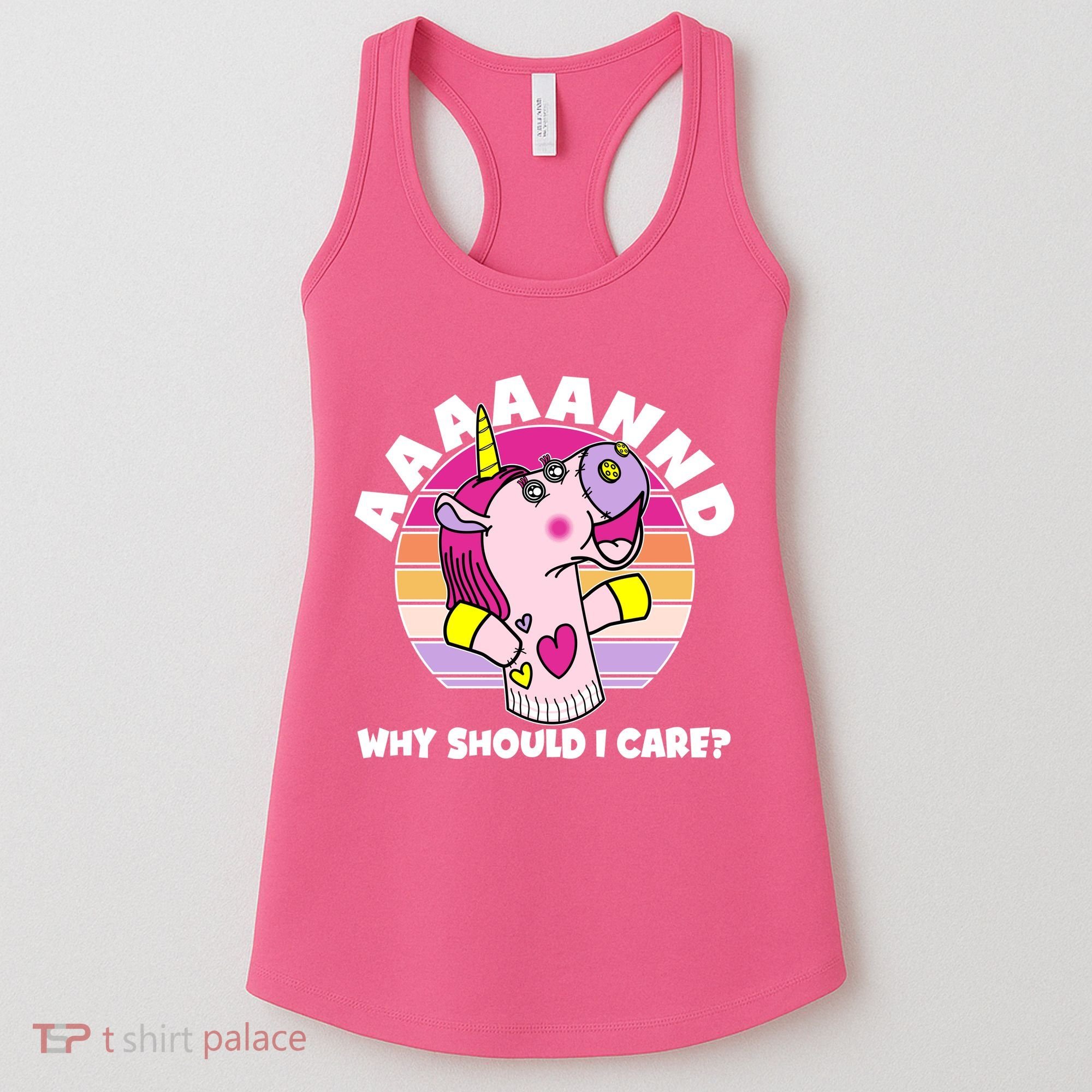 Funny Unicorn Puppet Aaaaand Why Should I Care Women's Tank Top