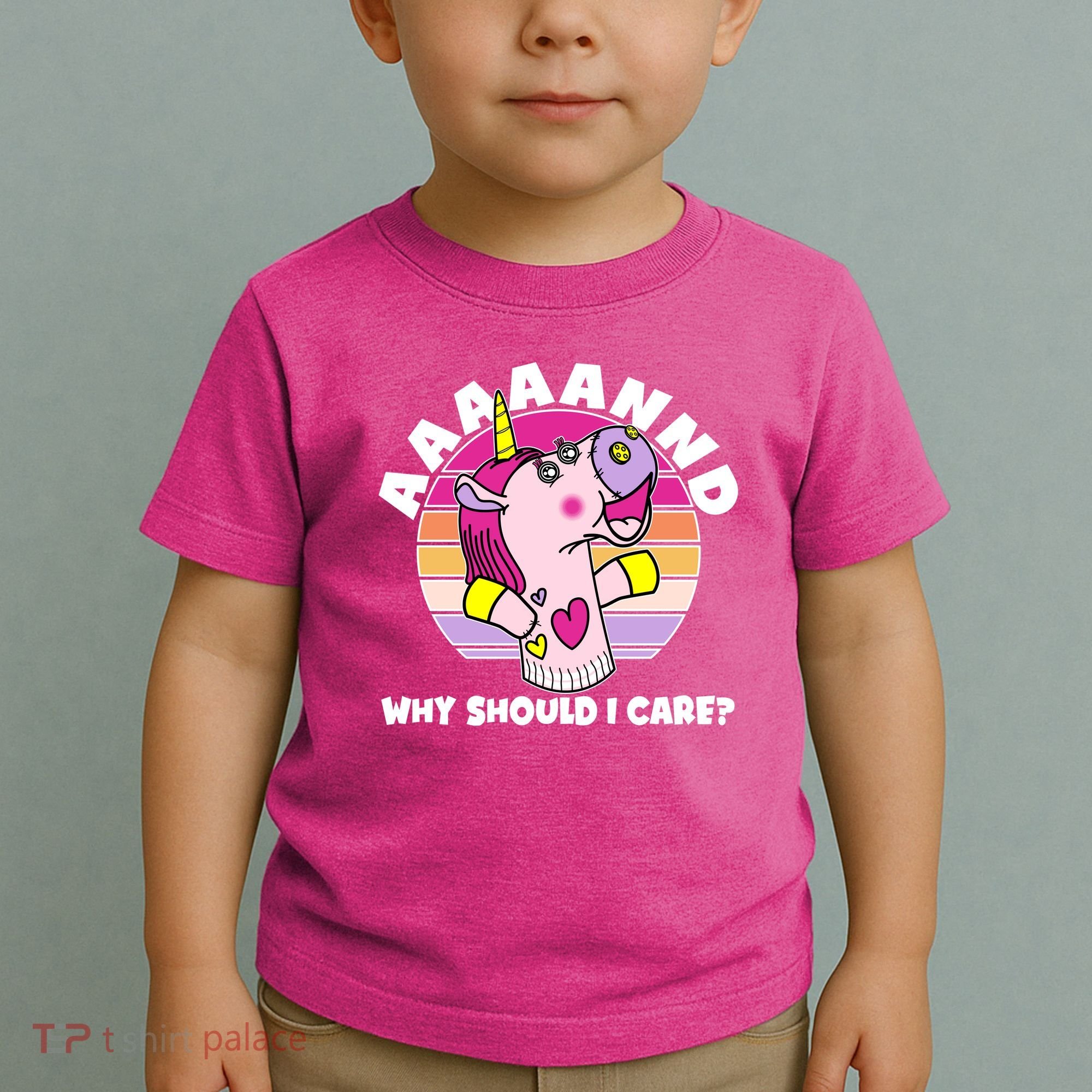 Funny Unicorn Puppet Aaaaand Why Should I Care Toddler T-Shirt
