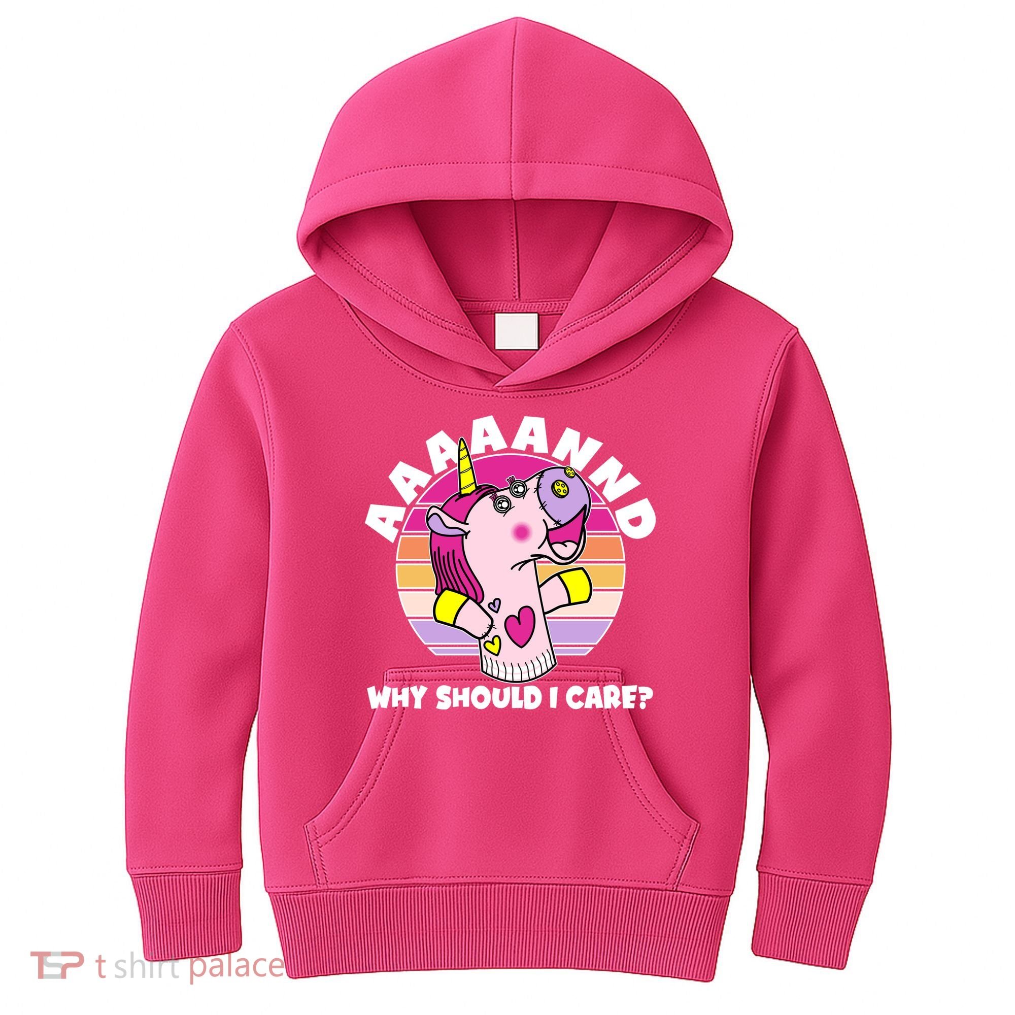 Funny Unicorn Puppet Aaaaand Why Should I Care Kids Hoodie