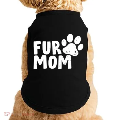 Fur Mom Doggie Tank