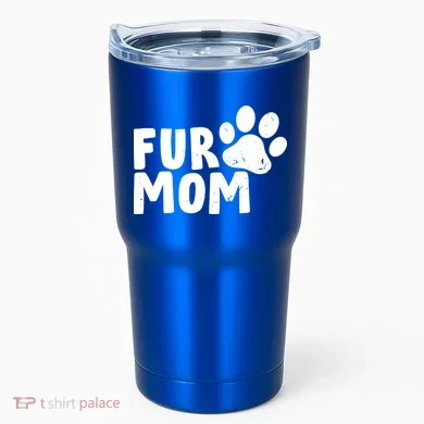 Fur Mom Tumbler