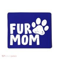 Fur Mom Mousepad thumb 0