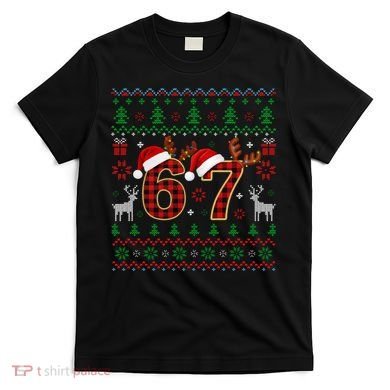 Funny Ugly Sweater 67 Christmas T-Shirt