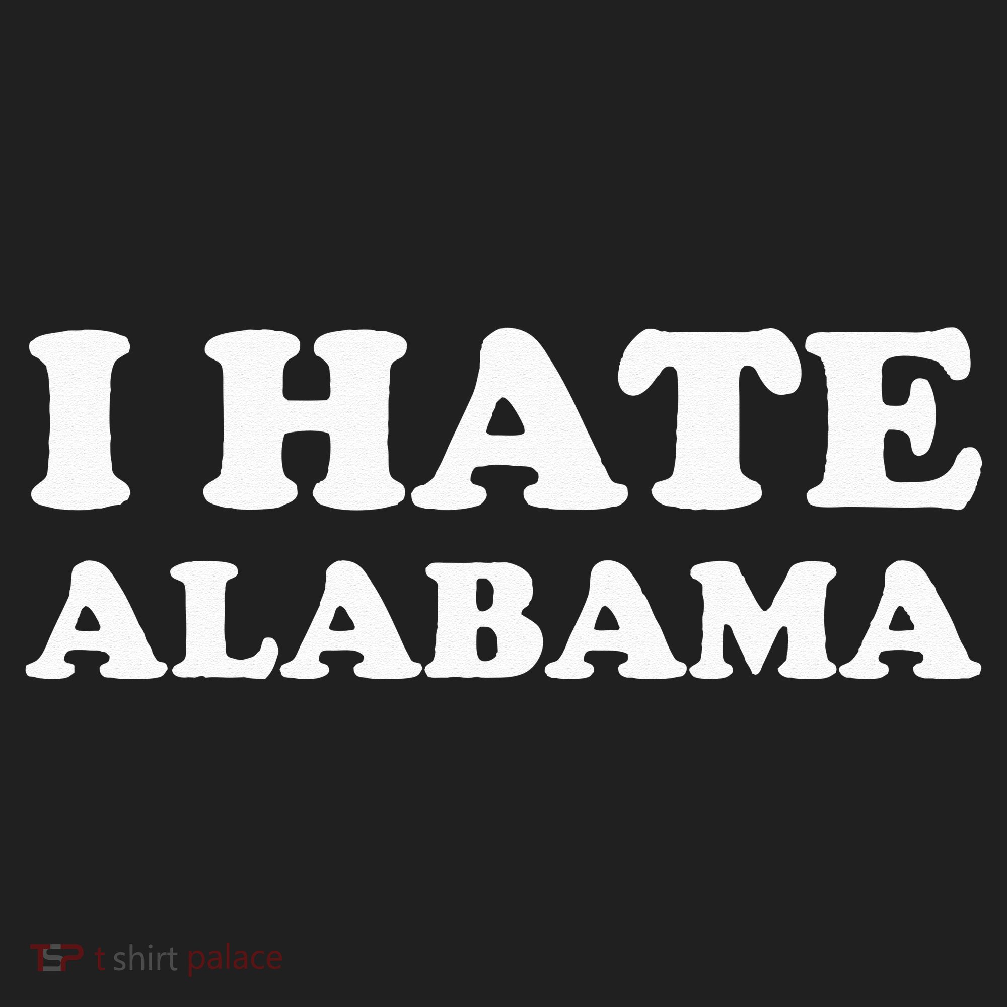 Funny US State Souvenir I Hate Alabama Golf Towel